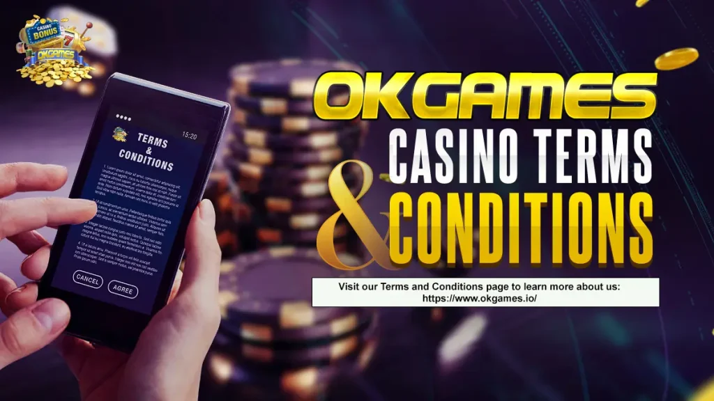 OKGames Terms and Conditions