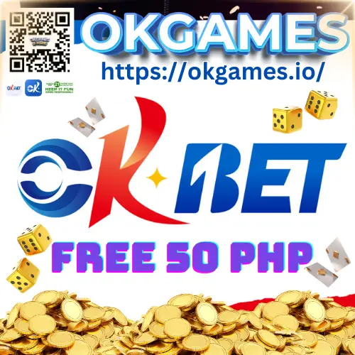 okbet free 50 php